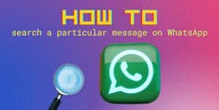 How to search a specific message on whatsapp